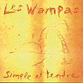 Les Wampas - Simple et tendre album