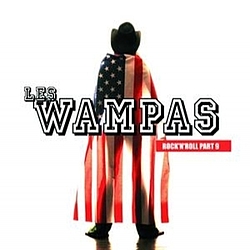 Les Wampas - Rock&#039;n&#039;Roll Part 9 album