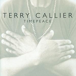 Terry Callier - Timepeace альбом