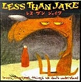 Less Than Jake - Losers, Kings, and Things We Don&#039;t Understand альбом