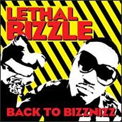 Lethal Bizzle - Back To Bizznizz album
