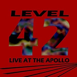 Level 42 - Live at the Apollo альбом