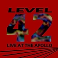 Level 42 - Live at the Apollo album