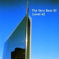 Level 42 - The Very Best Of Level 42 album