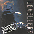 Levellers - Best Live: Headlights, White Lines, Black Tar Rivers album