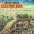 Levon Helm - Electric Dirt album