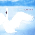 Libera - Luminosa альбом