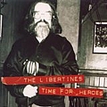 Libertines - Time for Heroes 2 album