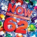 Liberty X - Now That&#039;s What I Call Music! 62 (disc 1) album