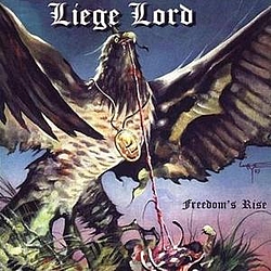 Liege Lord - Freedom&#039;s Rise album