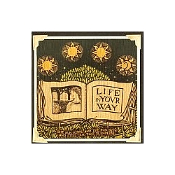 Life In Your Way - The Sun Rises and the Sun Sets and Still Our Time album