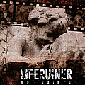 Liferuiner - No Saints album