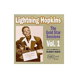 Lightnin&#039; Hopkins - The Gold Star Sessions, Volume 1 album