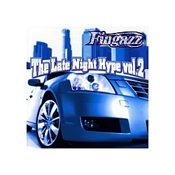 Lil Cuete - Fingazz: The Late Night Hype, Vol. 2 album