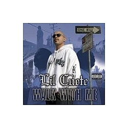 Lil Cuete - Walk With Me альбом