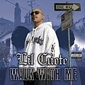 Lil Cuete - Walk With Me album