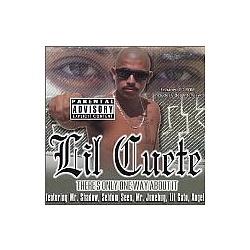 Lil Cuete - There&#039;s Only One Way About It album