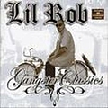 Lil Rob - Gangster Classics альбом