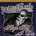 Lil Rob - High Till I Die - Special Edition album