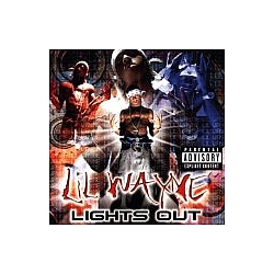 Lil Wayne - Lights Out альбом
