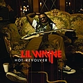 Lil Wayne - Hot Revolver album