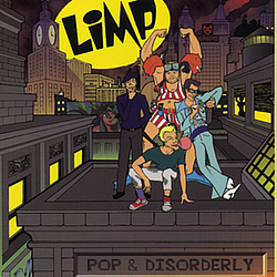 Limp - Pop &amp; Disorderly альбом