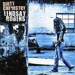 Lindsay Robins - Dirty Chemistry album