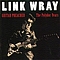 Link Wray - Guitar Preacher: The Polydor Years (Disc 1) альбом