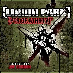 Linkin Park - Pts.of.Athrty альбом