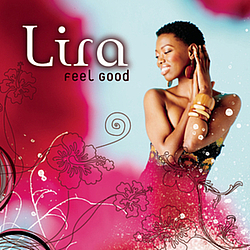 Lira - Feel Good альбом