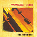 Los Fabulosos Cadillacs - La Marcha Del Golazo Solitario album