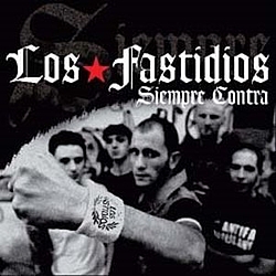 Los Fastidios - Siempre Contra альбом