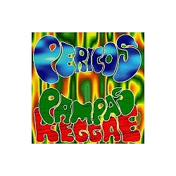 Los Pericos - Pampas Reggae album