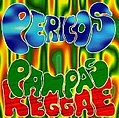Los Pericos - Pampas Reggae альбом