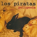 Los Piratas - Poligamia album