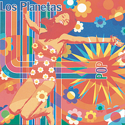 Los Planetas - Pop альбом