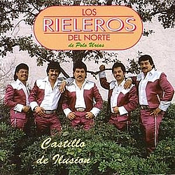 Los Rieleros Del Norte - Castillo de Ilusion album