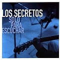Los Secretos - Solo para escuchar альбом