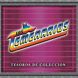Los Temerarios - Tesoros de Coleccion альбом