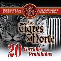Los Tigres Del Norte - 20 Corridos Prohibidos альбом