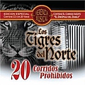 Los Tigres Del Norte - 20 Corridos Prohibidos album