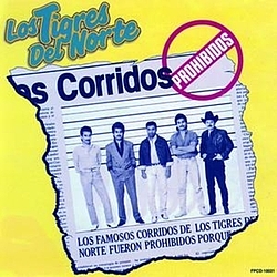 Los Tigres Del Norte - Corridos Prohibidos album