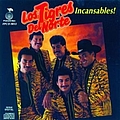 Los Tigres Del Norte - Incansables альбом