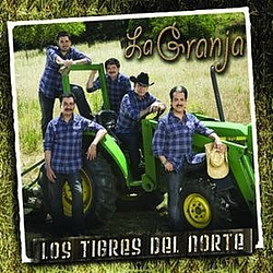 Los Tigres Del Norte - La Granja album