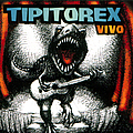 Los Tipitos - Tipitorex альбом