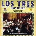 Los Tres - Unplugged альбом