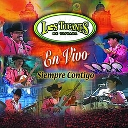 Los Tucanes De Tijuana - Tucanes En Vivo &quot;Siempre Contigo&quot; альбом
