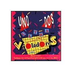 Los Violadores - Uno Dos ultravioladores album
