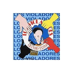 Los Violadores - Grandes Exitos альбом
