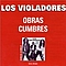 Los Violadores - Obras cumbres (disc 2) альбом